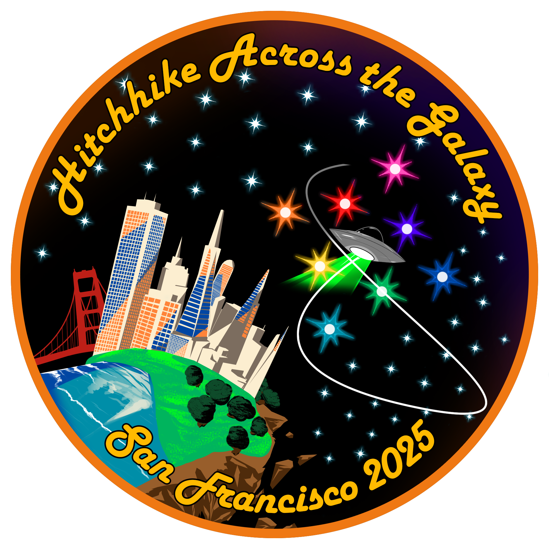 2025 Hitchhike Across the Galaxy (San Francisco, CA)